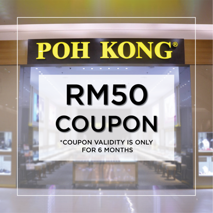 Picture of Poh Kong RM50 Coupon