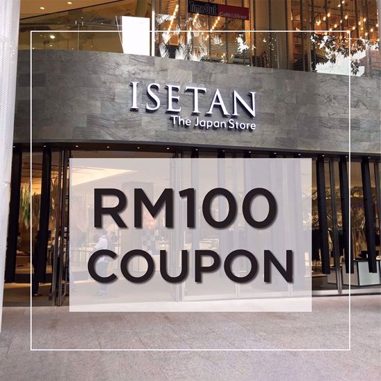 Picture of Isetan RM100 Coupon
